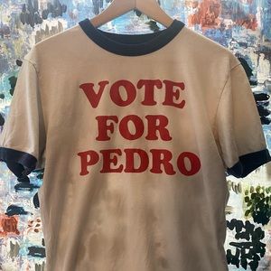 Vote For Pedro Tee
